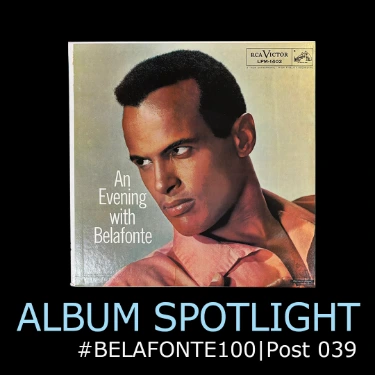 Album Spotlight - An Evening With Belafonte